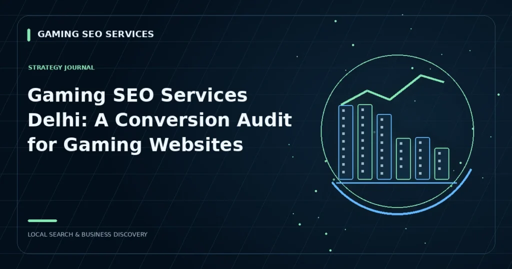 Gaming SEO Services Delhi: A Conversion Audit for Gaming Websites 2 Gaming SEO Services Delhi: A Conversion Audit for Gaming Websites — city skyline and search growth illustration